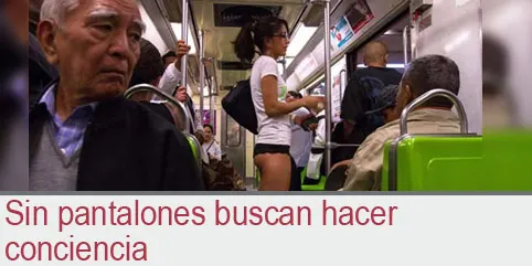 Sin pantalones en el metro buscan hacer conciencia