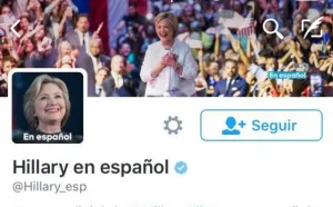 Abre Hillary Clinton Twitter en español