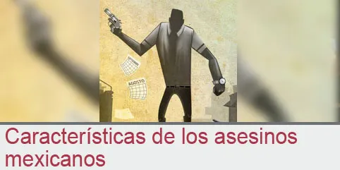 Características de los asesinos mexicanos
