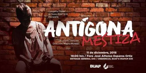 La compañía de teatro BUAP CCU estrenará dos obras: Antígona Mestiza y Barbie Girls