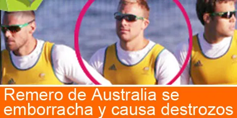 Remero de Australia se emborracha y causa destrozos
