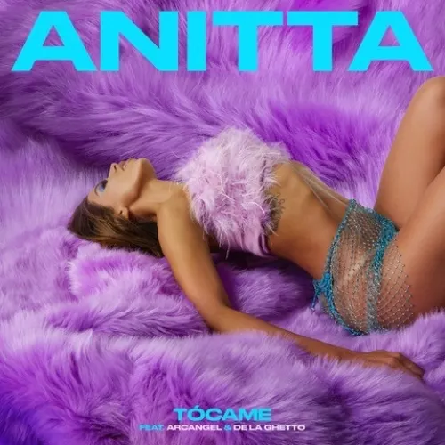 Anitta estrena su tema “Tócame”, junto con Arcángel y De La Ghetto