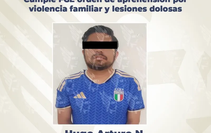 Cumple FGE orden de aprehensión por violencia familiar y lesiones dolosas
