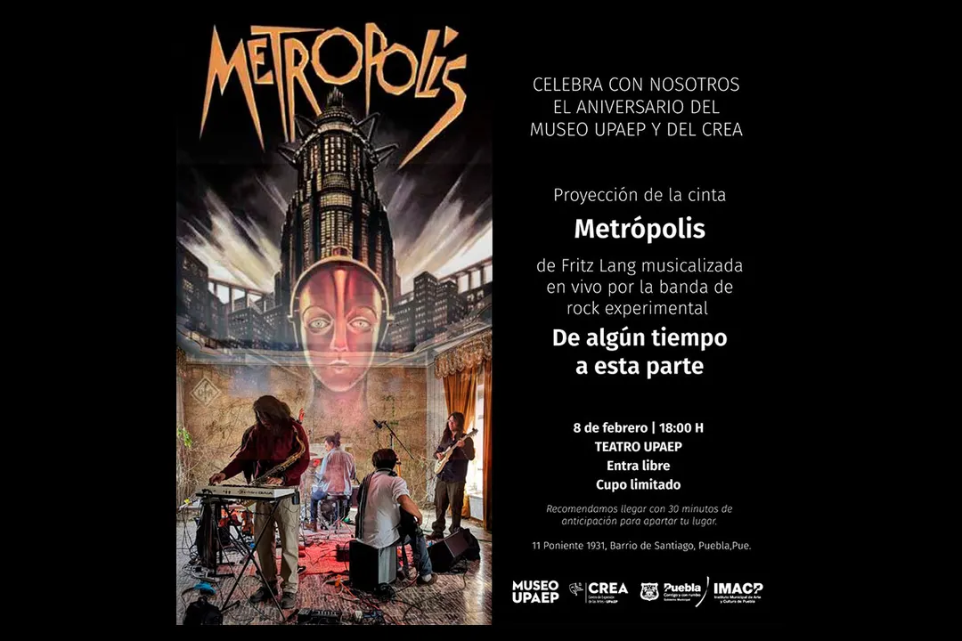 Aniversario Museo Upaep Metropolis Musicalizada En Vivo