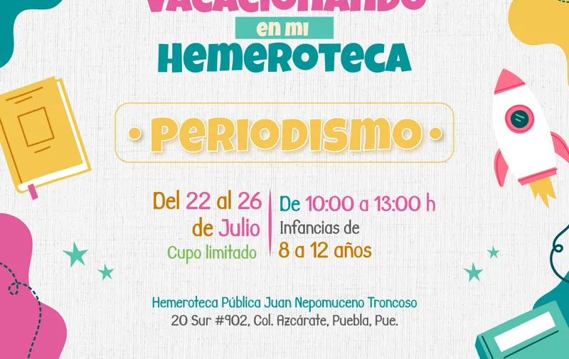 En Hemeroteca “Juan Nepomuceno Troncoso”, Cultura desarrollará talleres infantiles