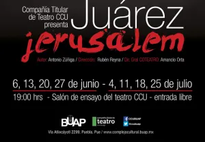Compañía de Teatro CCU estrenará “Juárez-Jerusalem”