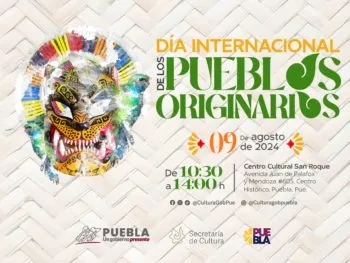 Conmemorará Secretaría de Cultura de Puebla el Día Internacional de los Pueblos Originarios