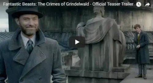 Lanzan el primer tráiler de “Animales Fantásticos 2: Los Crímenes de Grindelwald”