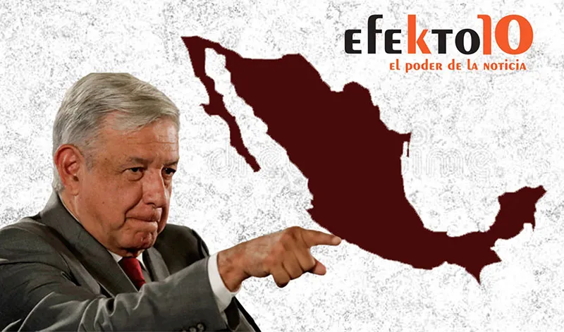 Lopez Obrador Mapa Mexico Efekto10