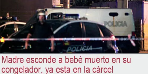 Madre esconde a bebé muerto en su congelador, ya esta en la cárcel