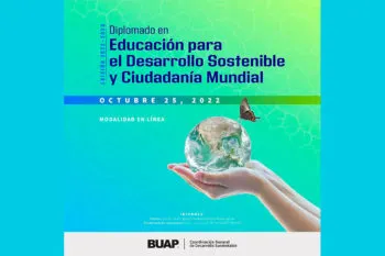 Reconoce BUAP la importancia de la sustentabilidad