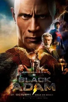 Black Adam llegara a los cines con solo 52% de aceptación según la critica