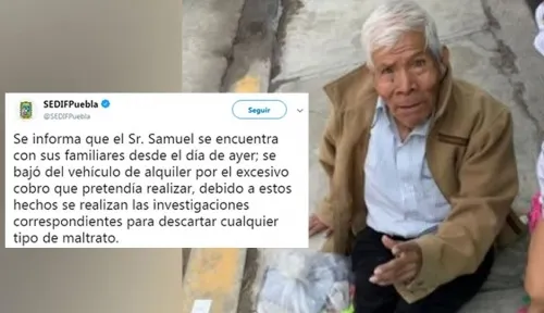 Informa el SEDIF  que el Sr. Samuel se bajo de vehículo por exceso de cobro