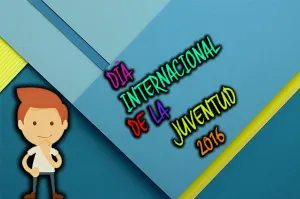 Día Internacional de la Juventud 2016