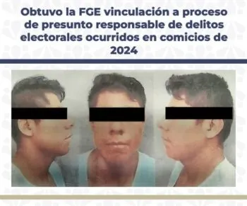 Obtuvo la FGE vinculación a proceso de presunto responsable de delitos electorales ocurridos en comicios de 2024