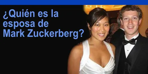 ¿Quién es la esposa de Mark Zuckerberg?