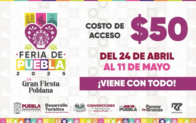 La Feria de Puebla 2025 se celebrará en orden, seguridad y limpieza: Gobierno de Puebla