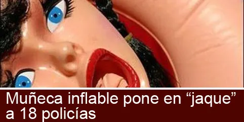 18 policías rescatan a mujer; resultó ser inflable