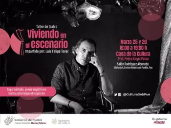 Secretaría de Cultura brindará taller de teatro a cargo del actor Luis Felipe Tovar