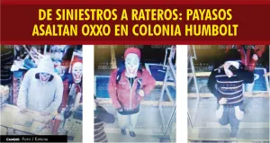“Payasos” asaltan Oxxo en colonia Humboldt
