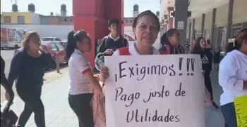Trabajadores de Soriana se manifiestan y exigen el pago justo de sus utilidades