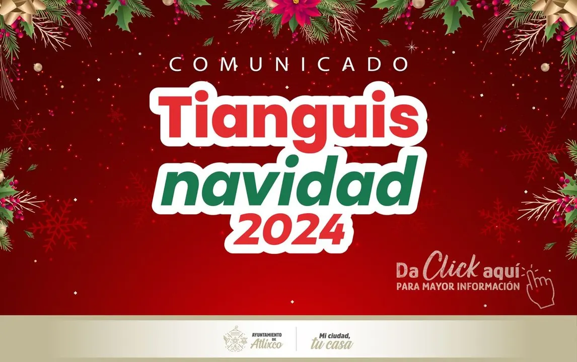 Comunicado Tianguis Navidad Atlixco