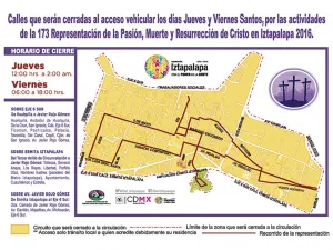 TIPS: Cierres viales en Iztapalapa por La Pasión de Cristo