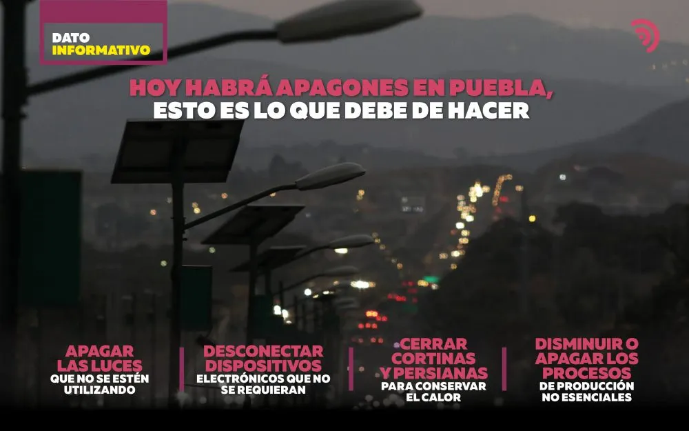Nuevamente habrá apagones en Puebla