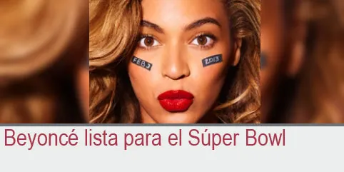 Beyoncé lista para el Súper Bowl