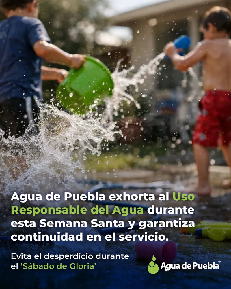 Agua de Puebla llama a cuidar el agua en Semana Santa ante temporada de estiaje