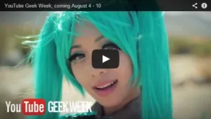 YouTube rinde homenaje a la cultura Geek en Agosto