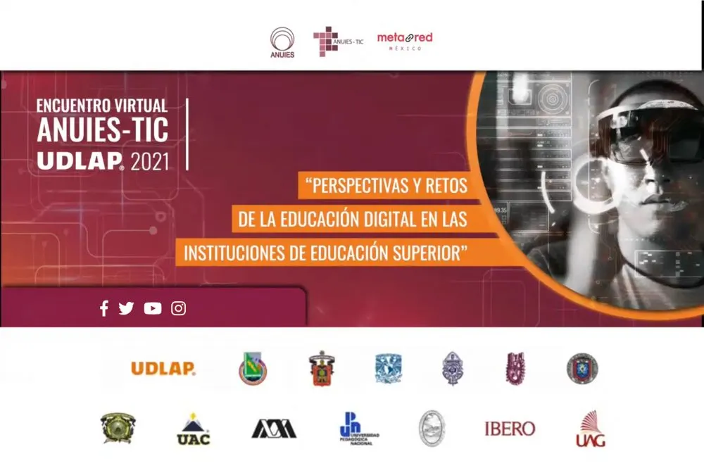 La UDLAP y la ANUIES efectúan un foro virtual sobre tecnología en la educación