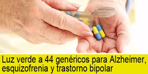 Luz verde a 44 genéricos para Alzheimer, esquizofrenia y trastorno bipolar