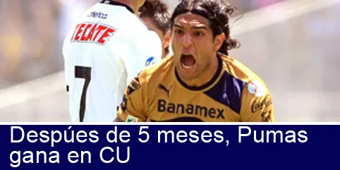 Despúes de 5 meses, Pumas gana en CU
