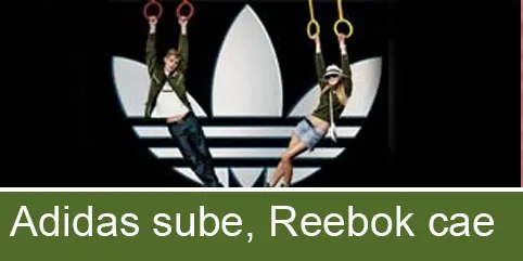 Adidas sube, Reebok cae
