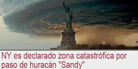 NY es declarado zona catastrófica por paso de huracán “Sandy”