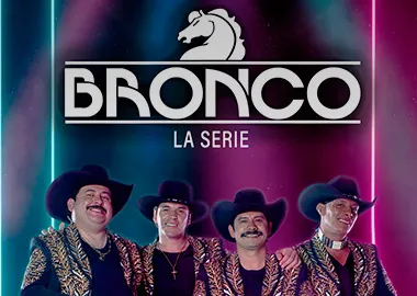 Bronco, la serie. Puedes verla en Claro video