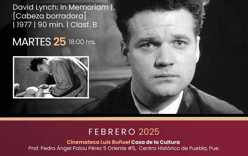 Cinemateca Luis Buñuel programa ciclo en memoria de David Lynch