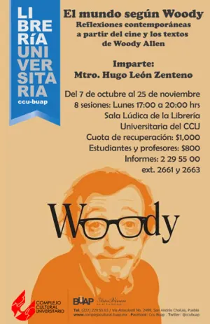 La librería universitaria del CCU BUAP invita al curso del mundo según Woody para leer, ver y discut