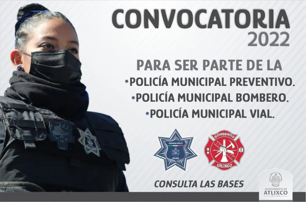 Convocatoria para formar parte de las Fuerzas de Seguridad Púbica de Atlixco