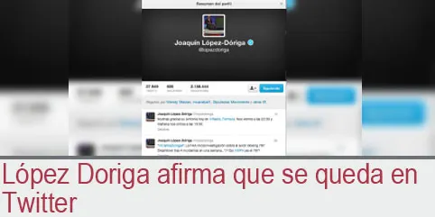 López Doriga asegura que no se va de Twitter