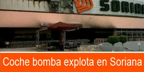 Coche bomba explota en Soriana de Mazatlán