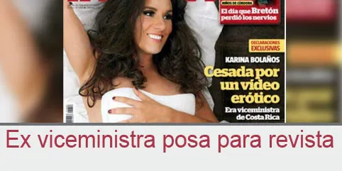 Destituyen a viceministra por video erótico y ahora posa para revista