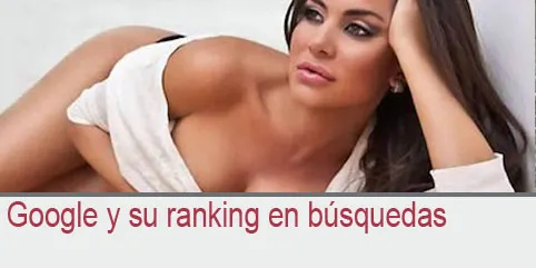 Google y su ranking en búsquedas