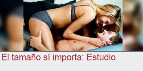 El tamaño sí importa: Estudio