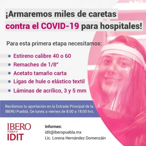 La Ibero armará caretas para apoyar a los trabajadores del sector salud en Puebla