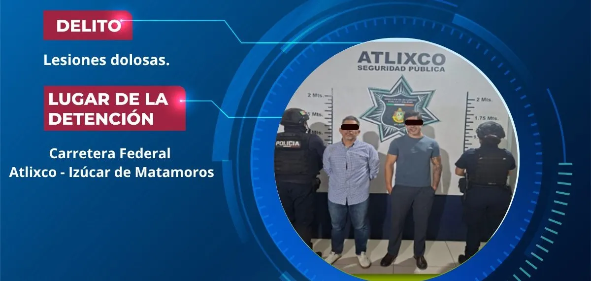 Detienen a dos hombres por presuntas agresiones a policías en Atlixco